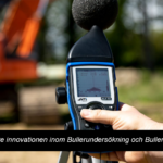 Senaste innovationen inom Bullerundersokning och Bullerbarriar