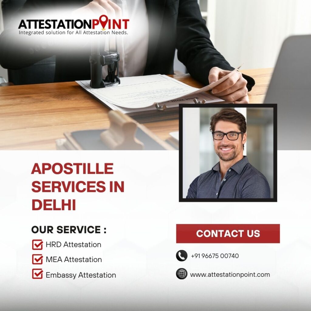 Apostille Services in delhi