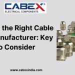 Selecting the Right Cable Gland Manufacturer Key Factors to Consider