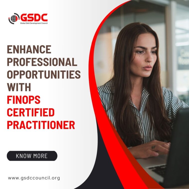 Enhance professional opportunities with FinOps Certified Practitioner