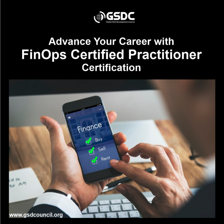 Advance Your Career with FinOps Certified Practitioner Certification 1 Advance Your Career with FinOps Certified Practitioner Certification