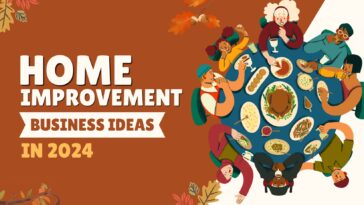 Most Profitable Home Improvement Business Ideas