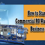 How to Start Commercial RO Water Plant Business Netsol Water 9650608473