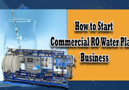 How to Start Commercial RO Water Plant Business Netsol Water 9650608473