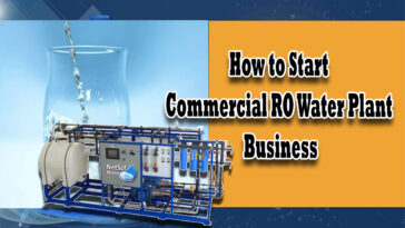 How to Start Commercial RO Water Plant Business Netsol Water 9650608473