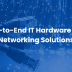 Professional IT Hardware and Networking Consulting Services by Radiant 21 End to End IT Hardware and Networking Solutions 2