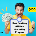 Best Gambling Affiliate Marketing Program