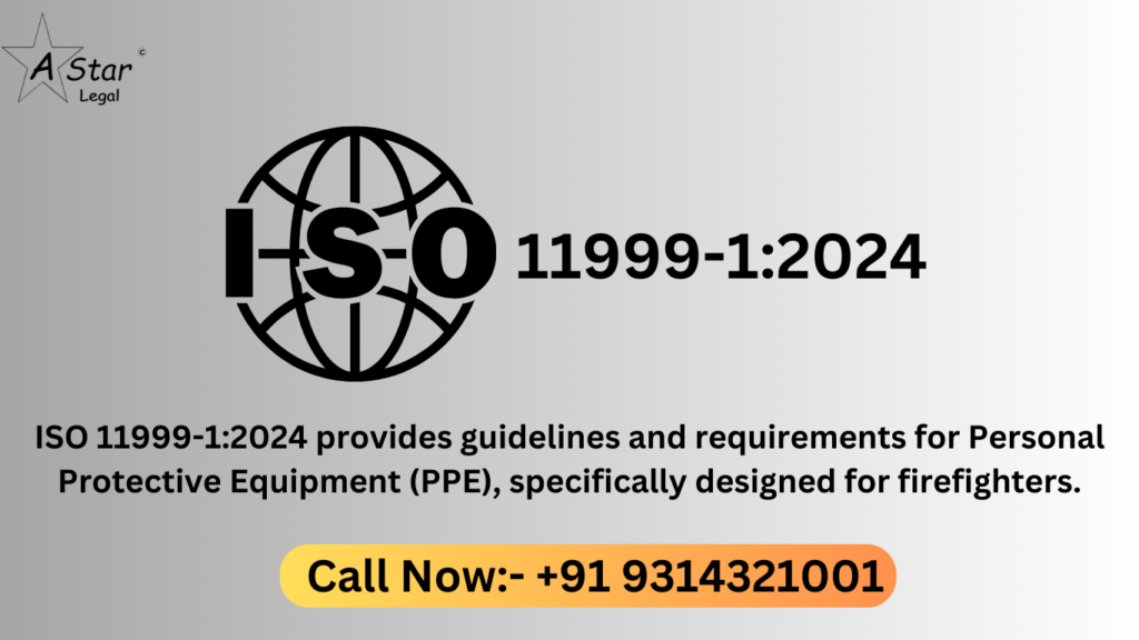 1 ISO 11999 1 2024 a star legal associates