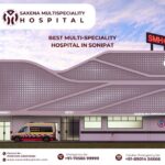 Best Multi speciality Hospital in Sonipat