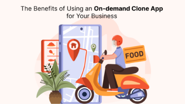 The Benefits of Using an On demand Clone App for Your Business 1