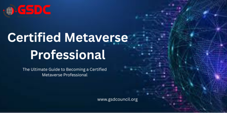 Metaverse Proffessional Certificate