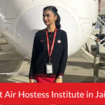 Best Air Hostess Institute in Jaipur