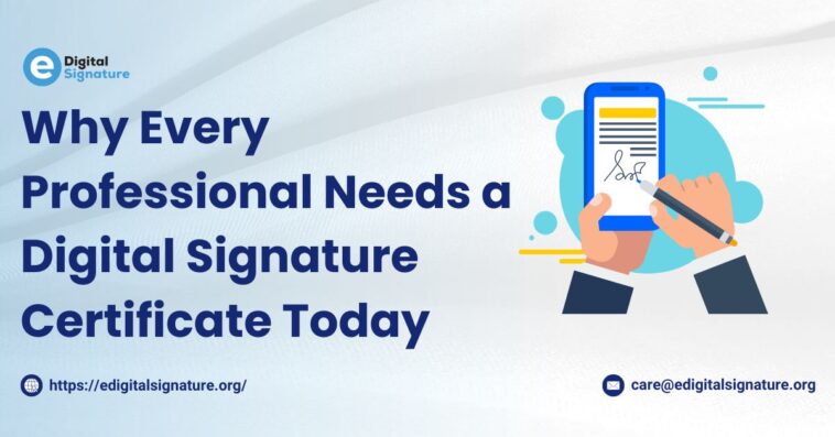 Why Every Professional Needs a Digital Signature Certificate Today 1 Article Post 92