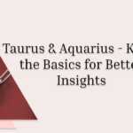 Taurus and Aquarius Compatibility: Earth Meets Air 20 Taurus 1