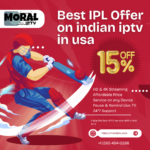 Top Indian IPTV Channels to Keep You Connected to Home 20 Best IPL Offer on indian iptv in usa