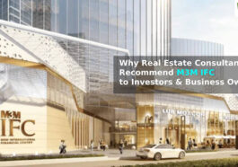 Why20Real20Estate20Consultants20Recommend20M3M20IFC20to20Investors2020Business20Owners