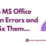 1743663953.Common20MS20Office20Activation20Errors20and20How20to20Fix20Them