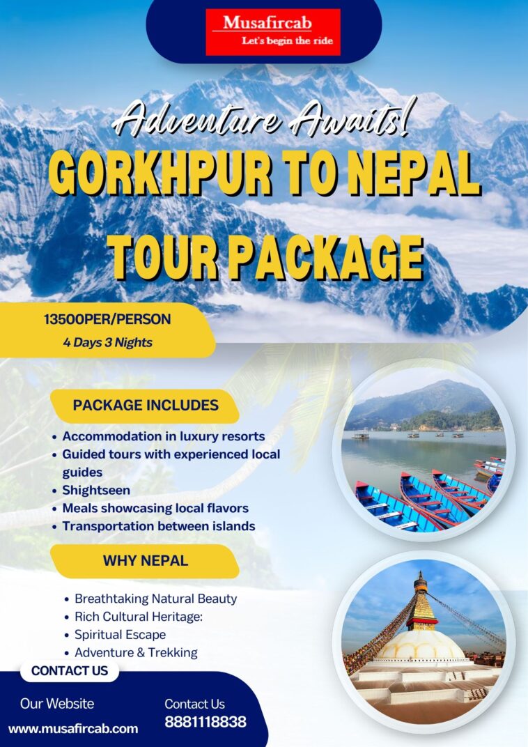 Gorkhpur to Nepal Tour Packages