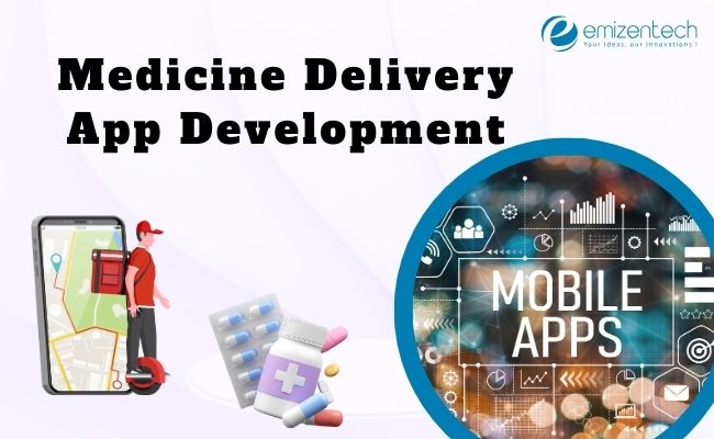 Medicine Delivery App Ddevelopment