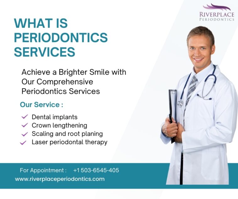 What is a Periodontics Service